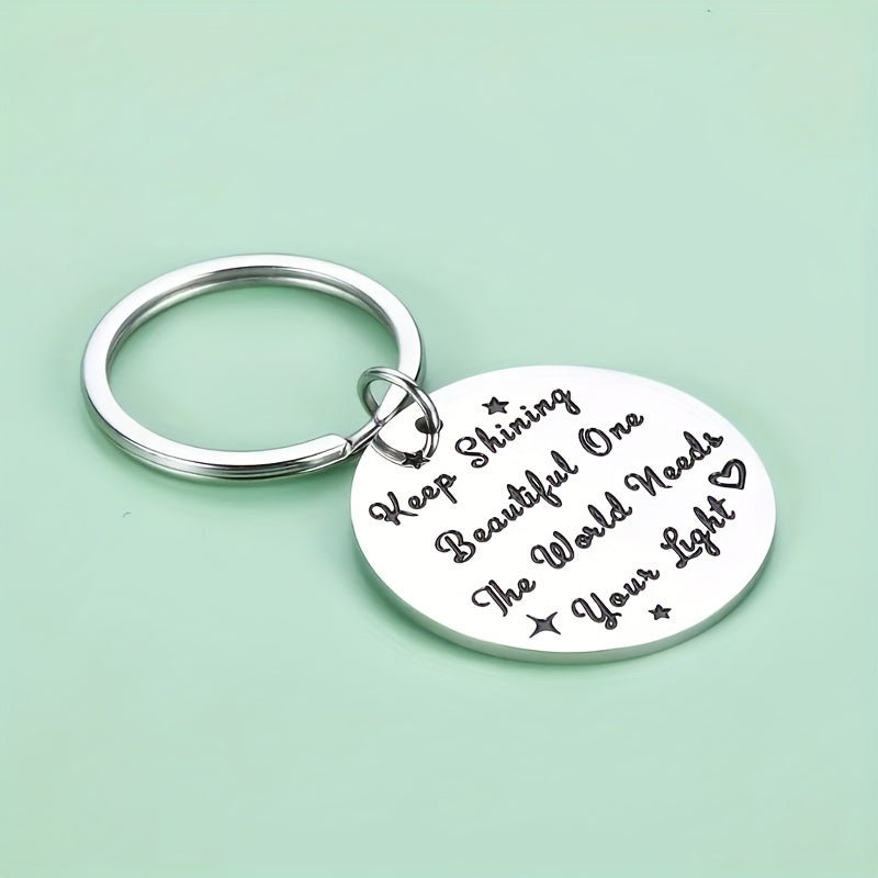 Inspirational Stainless Steel Keychain - Perfect Birthday Gift