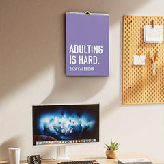 Adulting Is Hard Calendar - Organize Your Life