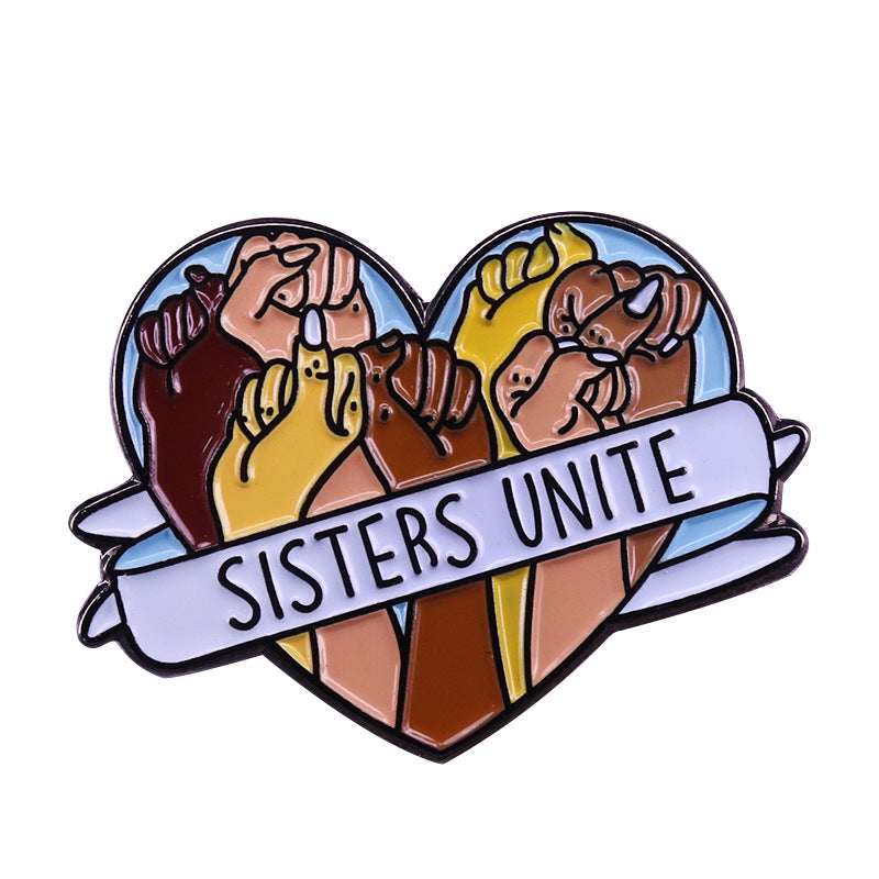 Sisters Unite Feminist Brooch Pin For Men