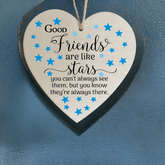 Good Friends Are Like Stars Wooden Heart Sign Christmas Gift