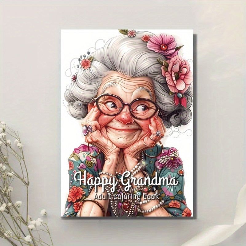 Happy Grandma Coloring Book Deluxe Edition - 22 Pages
