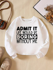Girls' Fun Saying Print Casual Crew Neck Sweatshirt Top Pullovers