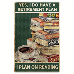 Drink Tea Read Books Be Happy Retro Metal Sign 8 12 Inch