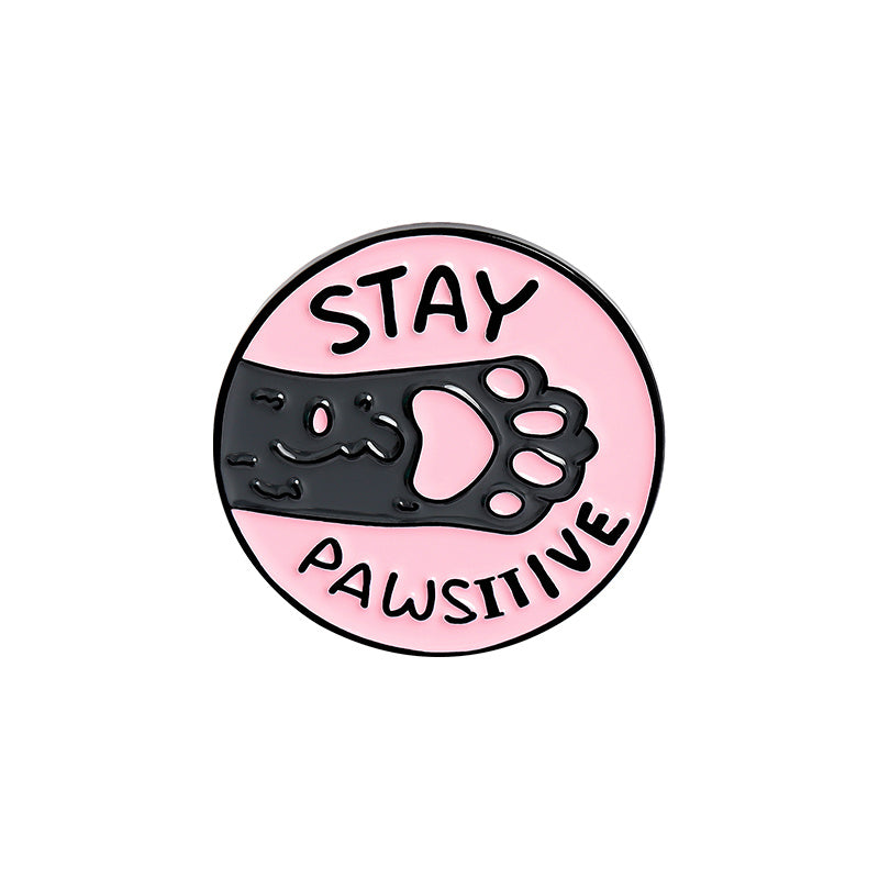 Cat Paw Enamel Pins STAY PAWSITIVE TOE BEANS TEAM