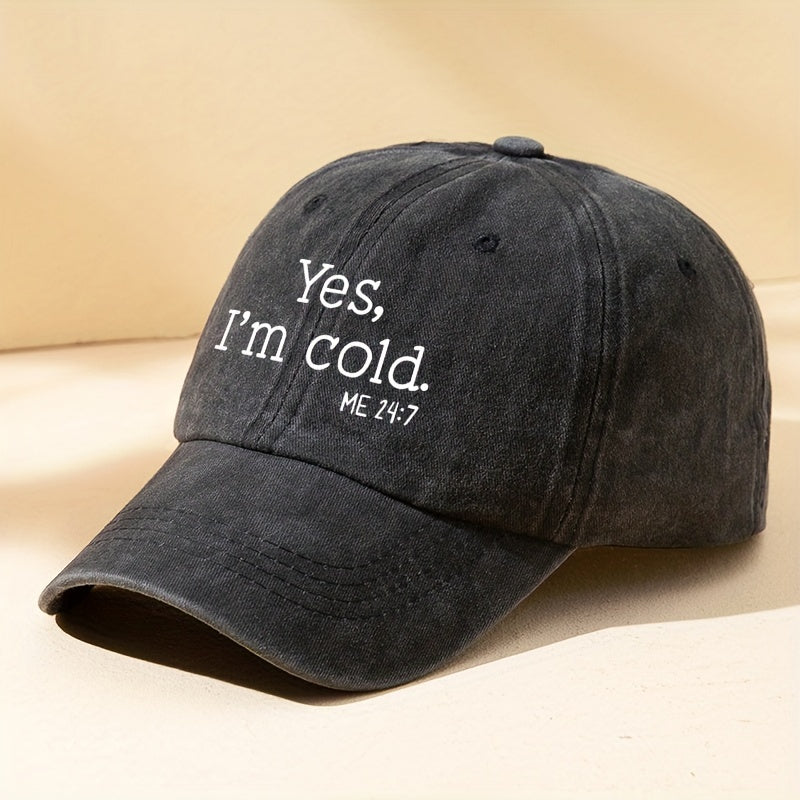 Letter Printed Baseball Cap Outdoor Sun Hat Yes I'm Cold