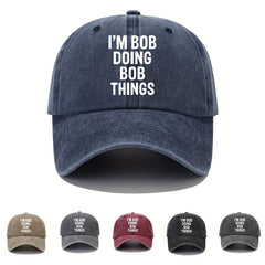Bob Doing Bob Things Baseball Cap