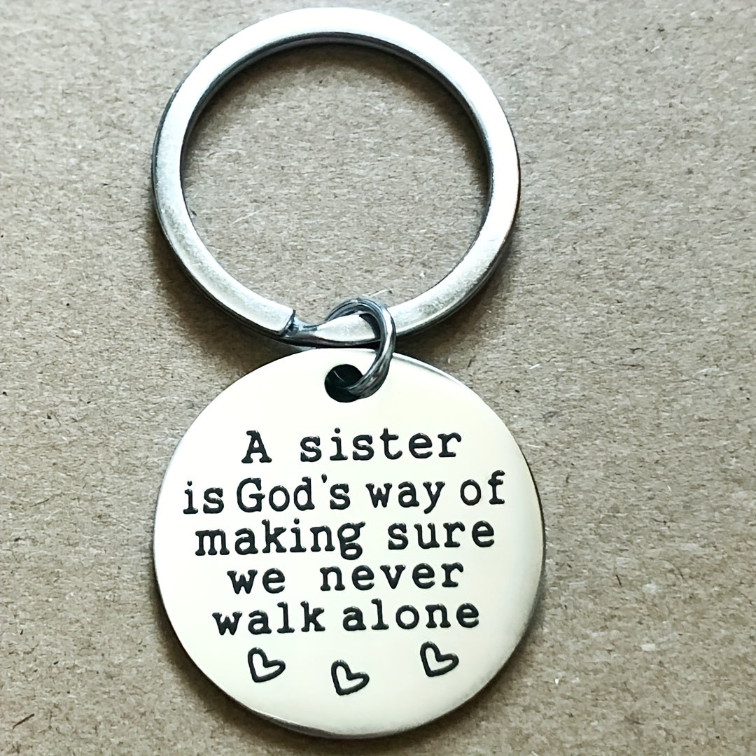 Sister Keychain Gift - A Sister Is God's Way Of Making Sure We Never Walk Alone