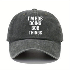 Bob Doing Bob Things Baseball Cap