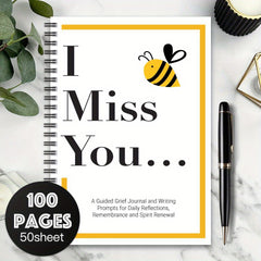 Bee Themed Spiral Notebook I Miss You 100 Pages Daily Writing Grief Support
