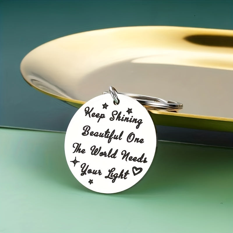 Inspirational Stainless Steel Keychain - Perfect Birthday Gift