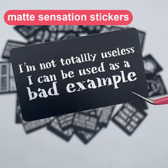 40 Funny Matte Stickers Waterproof Decals with Quotes for Laptops Water Bottles