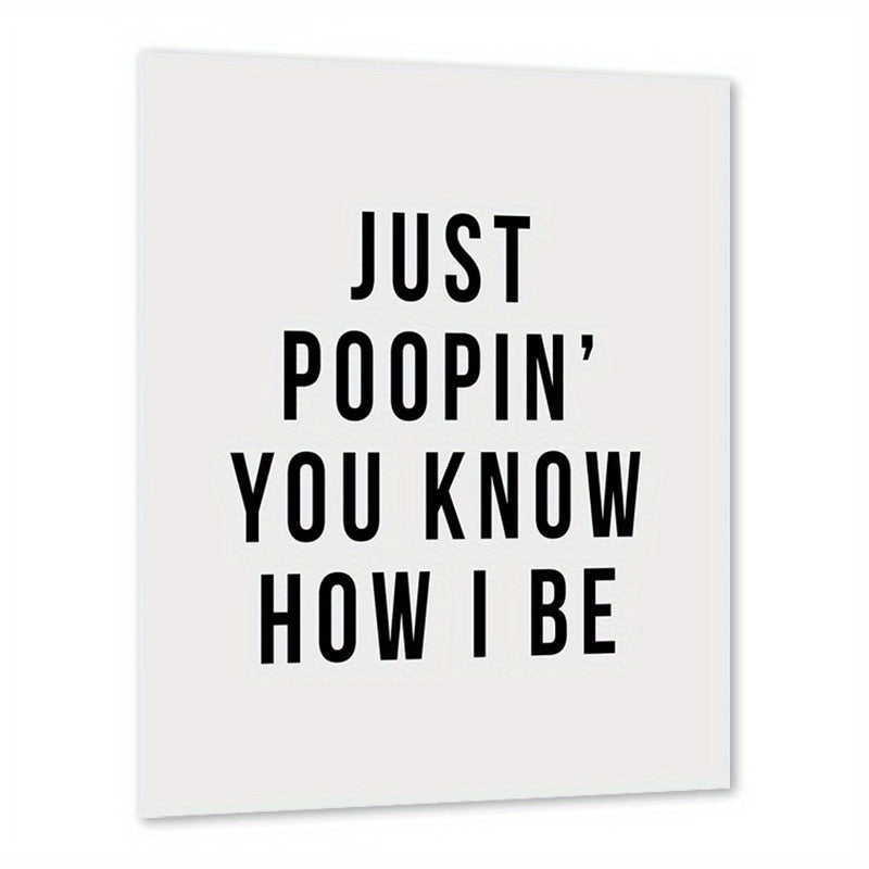 Funny Office Bathroom Art Wall Decor Poster for Restroom