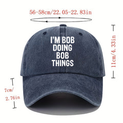 Bob Doing Bob Things Baseball Cap