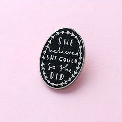 Graduation Enamel Brooch Lapel Pin Inspirational She Believed She Could