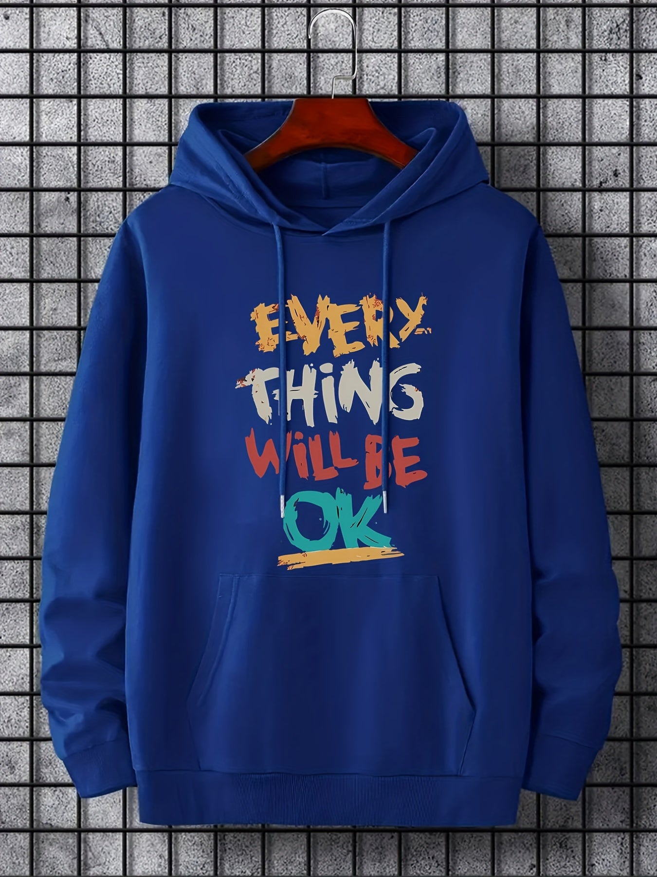 Everything Will Be OK Print Hoodie Hoodies For Men