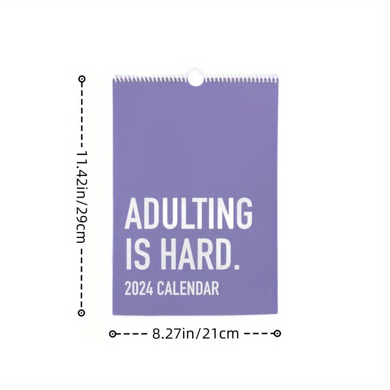 Adulting Is Hard Calendar - Organize Your Life