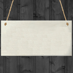 You Mean Everything Wooden Sign - Birthday Gift Idea