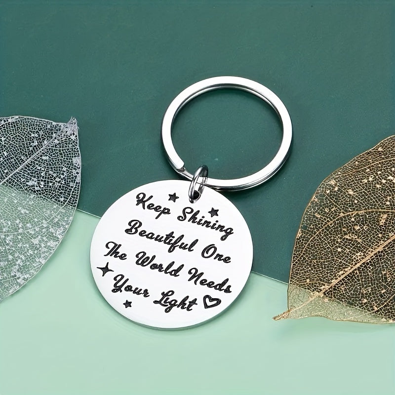 Inspirational Stainless Steel Keychain - Perfect Birthday Gift