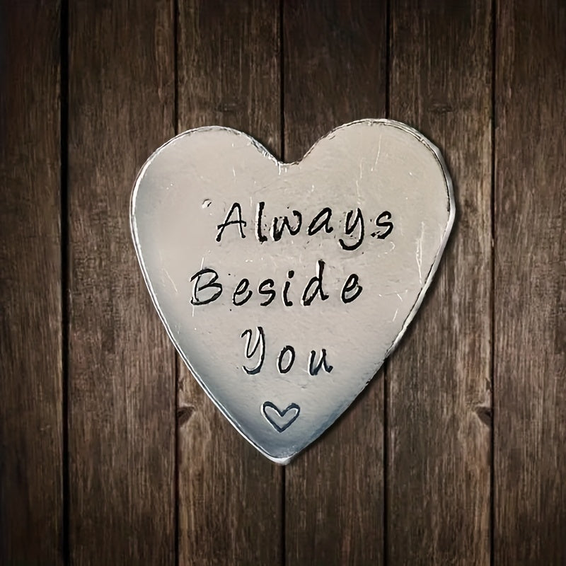 Beside You Heart Keepsake Token English Pewter Hand Stamped Pocket