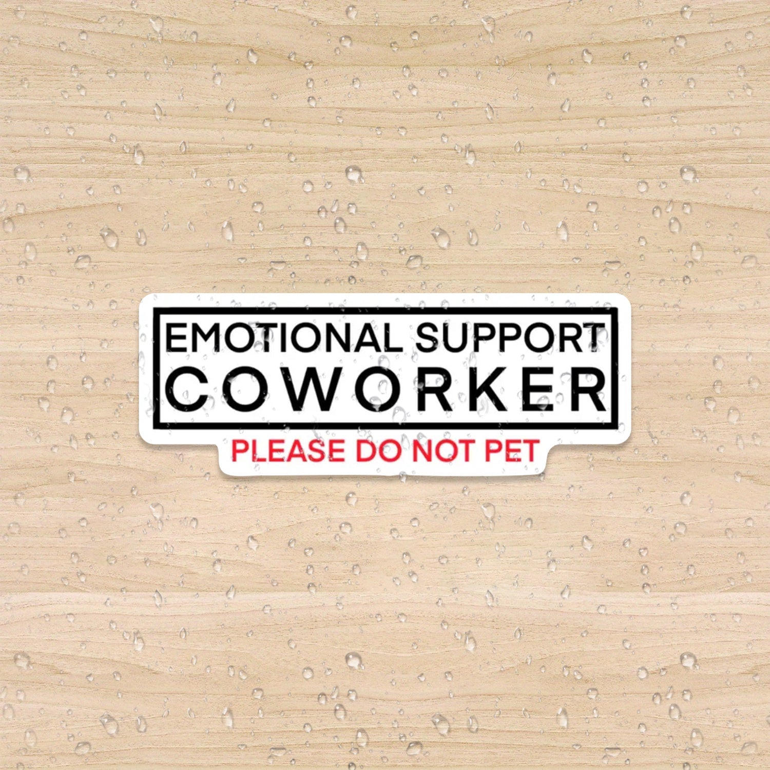 Emotional Support Colleague Stickers Decorative Decals Car Decal Art
