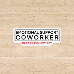 Emotional Support Colleague Stickers Decorative Decals Car Decal Art