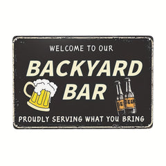 Funny Backyard Bar Tin Sign - Bring Your Own Beer Alcohol Drinks Fun Wall Decor