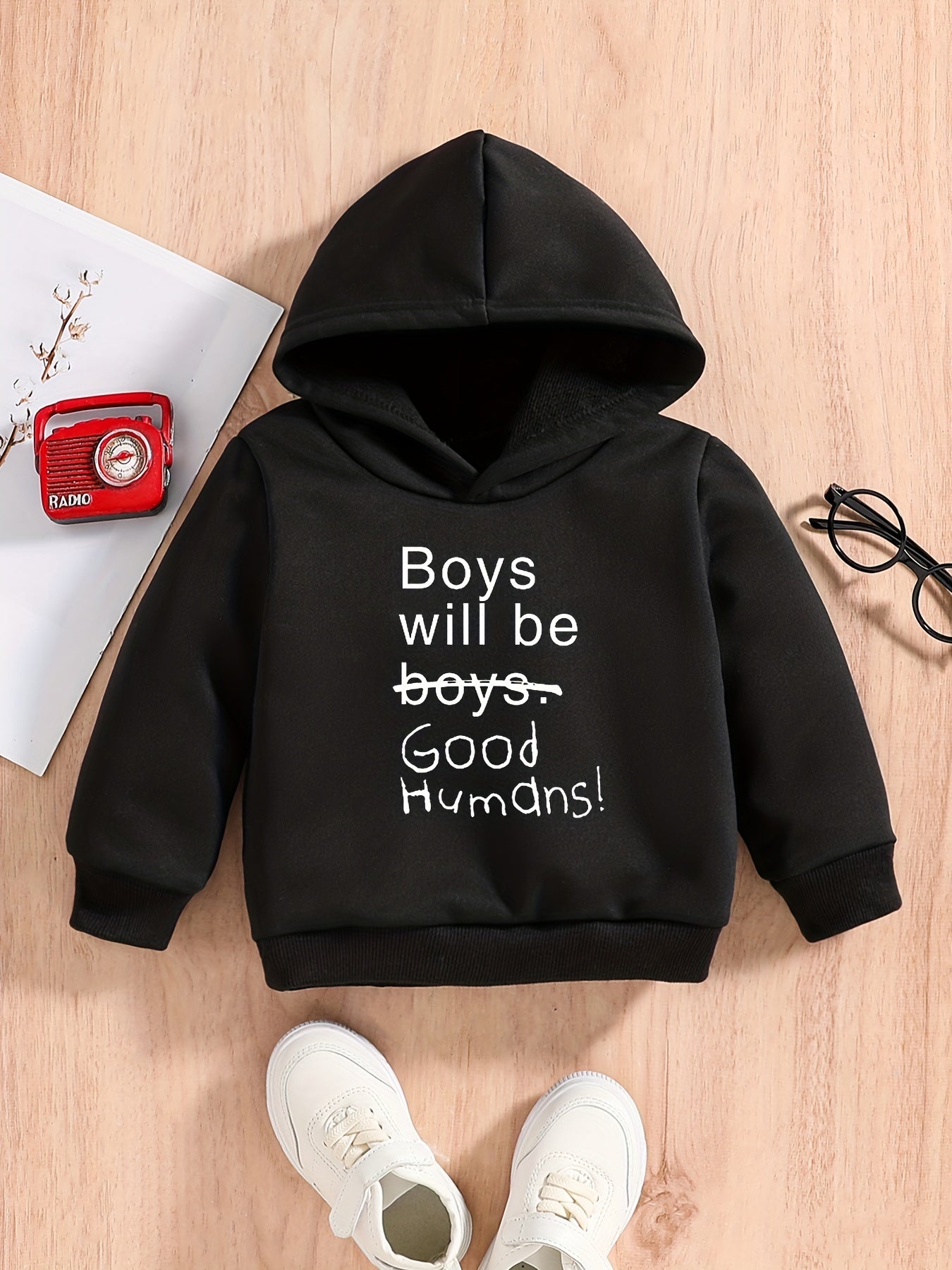 Baby Boys Sweatshirt Hoodie BOYS WILL BE GOOD HUMANS