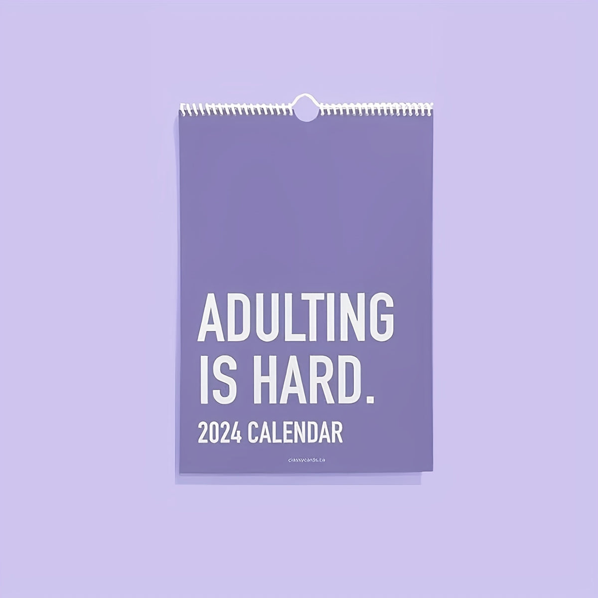Adulting Is Hard Calendar Monthly Planner