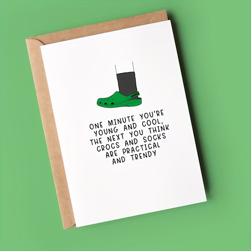 Funny Birthday Card for Him or Her - One Minute You're Young