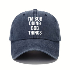 Bob Doing Bob Things Baseball Cap