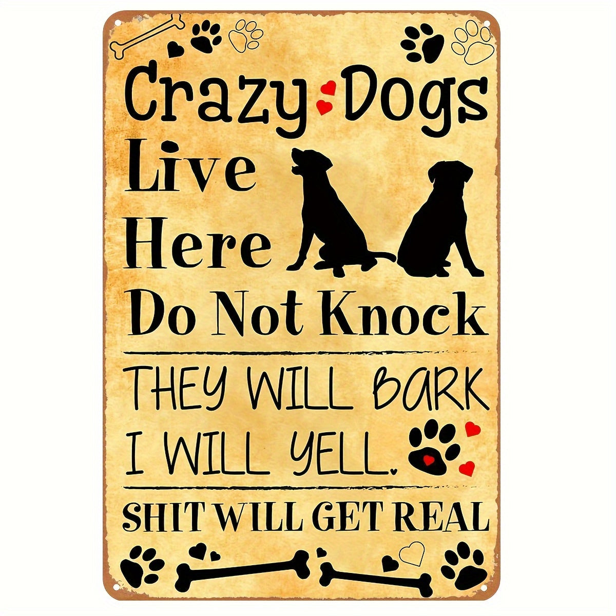 Vintage Metal Tin Sign Crazy Dog Live Here Poster
