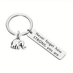 NEVER FORGET HOW STRONG YOU Keychain Inspirational Gift